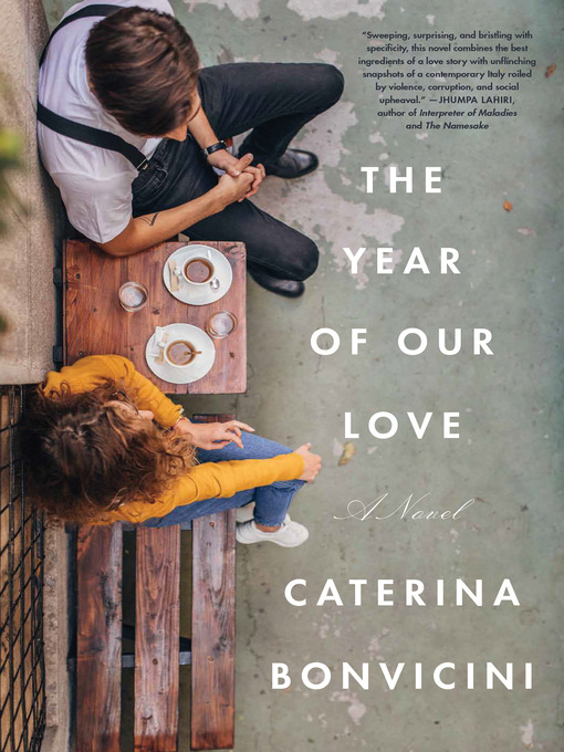 Title details for The Year of Our Love by Caterina Bonvicini - Available